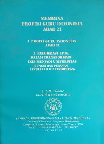 Membina Profesi Guru Indonesia Abad 21
