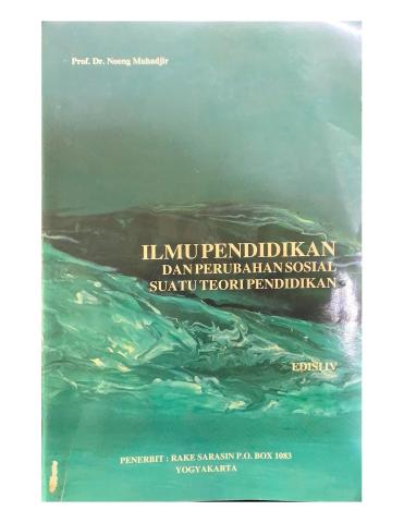 Ilmu Pendidikan dan Perubahan Sosial Suatu Teori Pendidikan