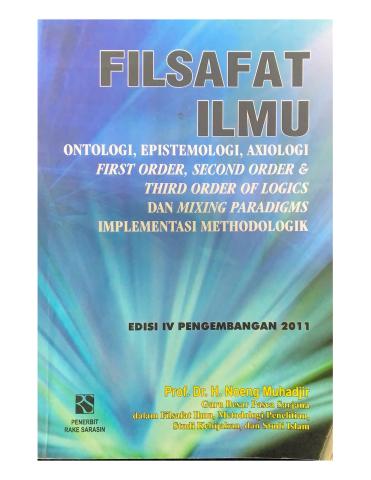 Filsafat Ilmu : Ontologi, Epistemologi, dan Axiologi  