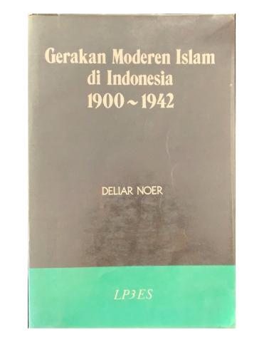 Gerakan Modern Islam  di Indonesia 1900-1942 