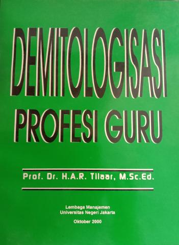 Demitologisasi Profesi Guru