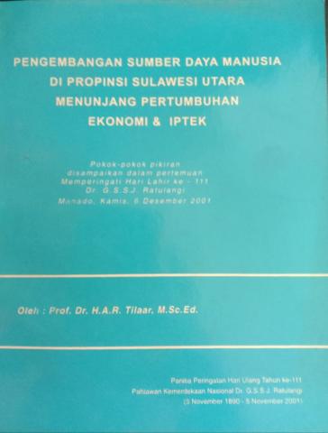 Pengembangan Sumber daya Manusia di Provinsi Sulawesi Utara Menunjang Pertumbuhan Ekonomi dan Iptek